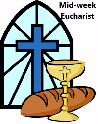 Mid-Week Holy Eucharist
